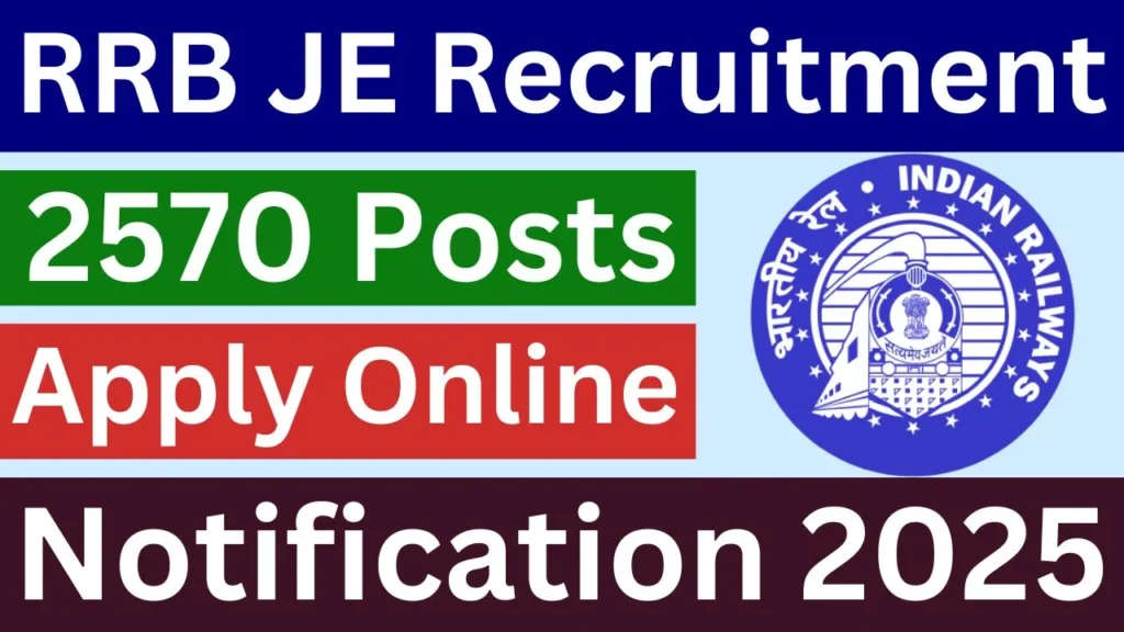 RRB JE (Junior Engineer) Recruitment 2025